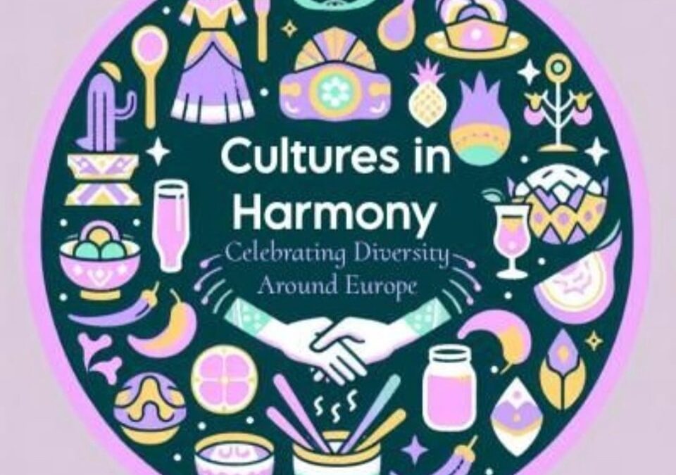 eTwinning: Cultures in Harmony: Celebrating Diversity Around Europe