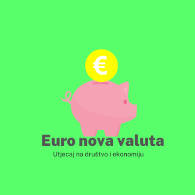 eTwinning: Euro nova valuta i utjecaj na društvo i ekonomiju